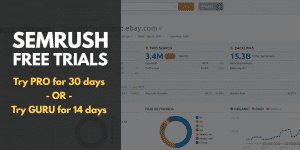 Semrush Free Trials